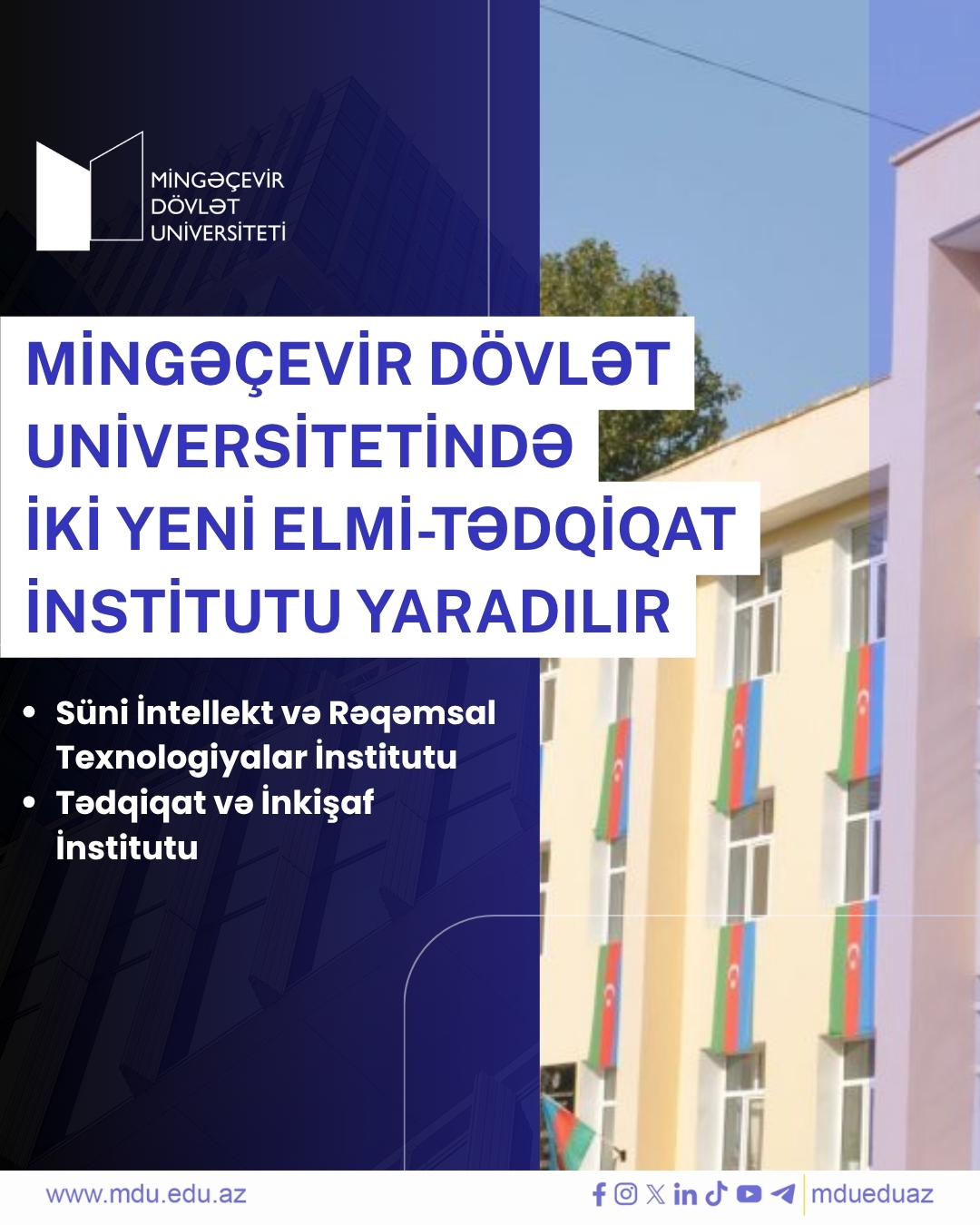Mingəçevir Dövlət Universitetindən mühüm addım: İki yeni Elmi-Tədqiqat İnstitutu yaradılır