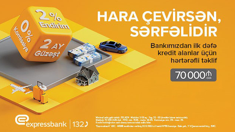 Hara çevirsən sərfəli kredit - 