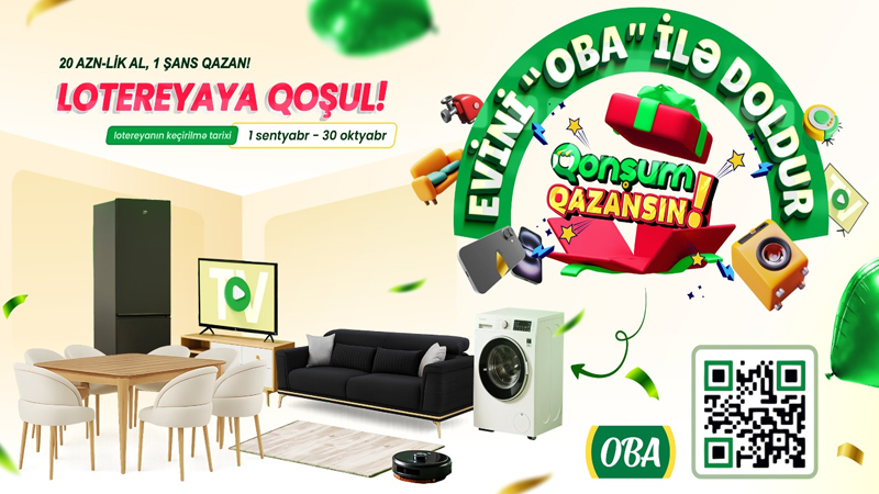 Lotereyada iştirak et, Evini “OBA” ilə doldur!