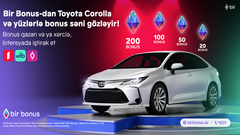 Bir Bonus Toyota Corolla və yüzlərlə bonus qazandırır