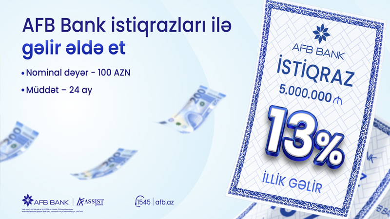 AFB Bank 13% gəlirlilik təklif edən istiqrazlar təqdim edir