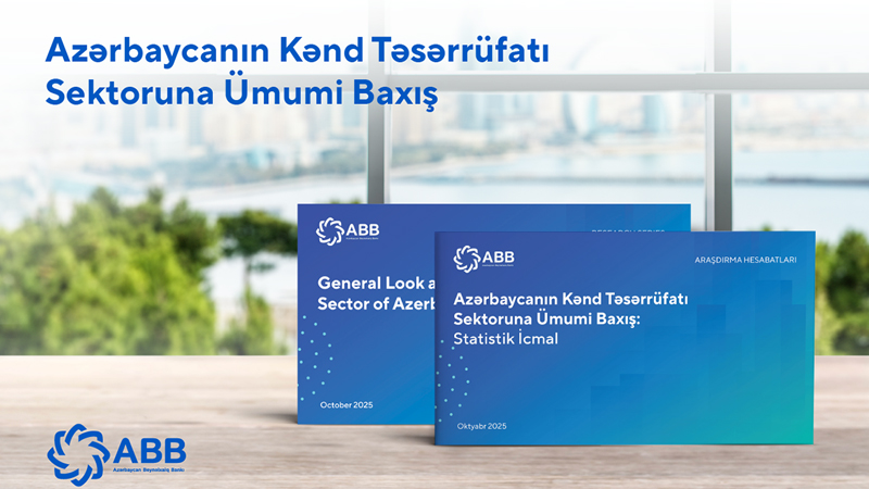 ABB kənd təsərrüfatı sektoru ilə bağlı hesabat təqdim etdi