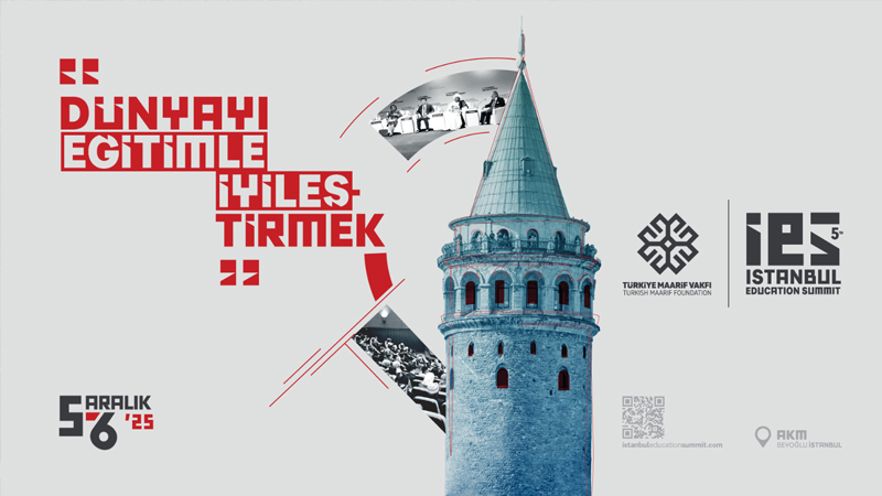 5-ci İstanbul təhsil sammiti: Dünyanı təhsillə yaxşılaşdırmaq üçün qlobal çağırış