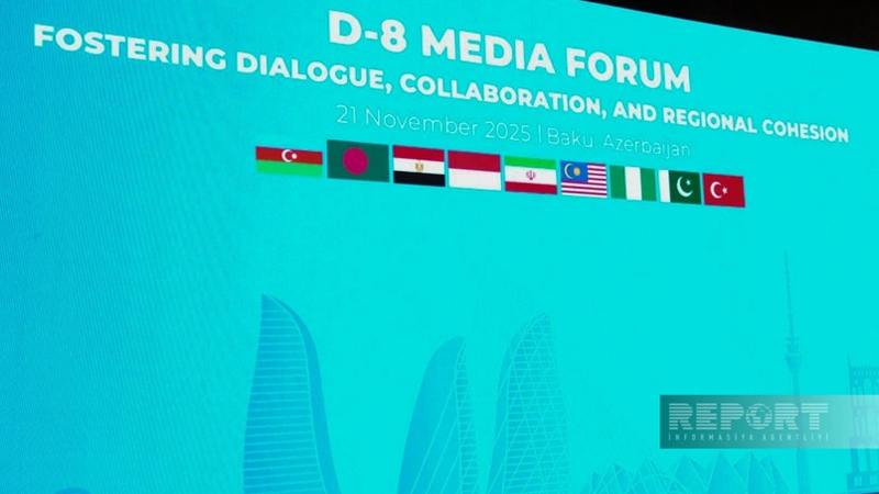Bakıda D-8 Media Forumu işinə başladı (FOTO)