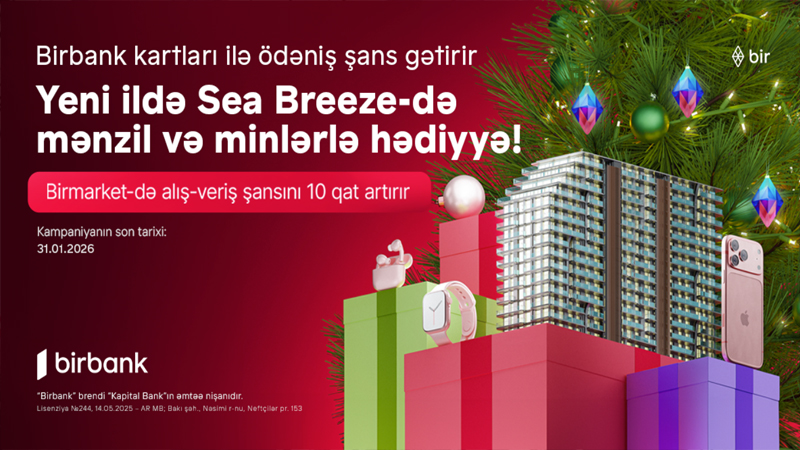 Birbank kartları ilə ödəniş See Breeze-də mənzil qazandırır