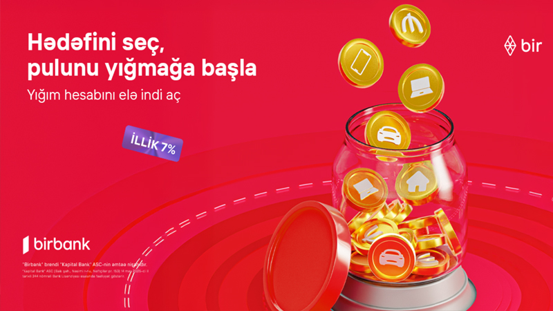 Birbank Yığım hesabı: Pulunuz hər gün gəlir gətirir