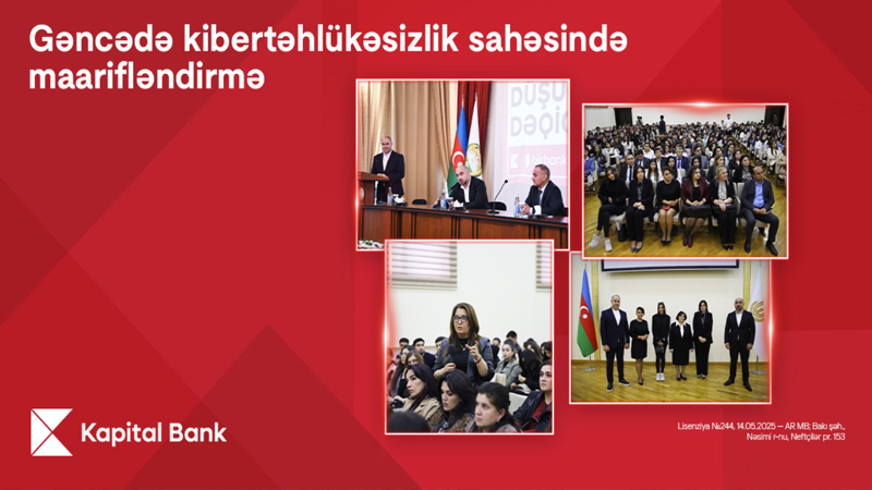 Kapital Bank Gəncədə kibertəhlükəsizlik mövzusunda təlimlər keçirdi