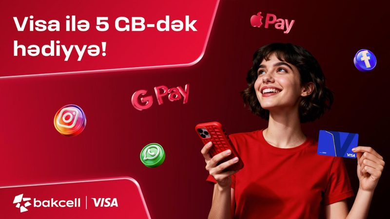 Bakcell və Visa tərəfdaşlığa başlayır