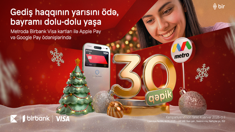 Birbank-dan bayram sürprizi: metroda gediş haqqına 50% endirim edildi