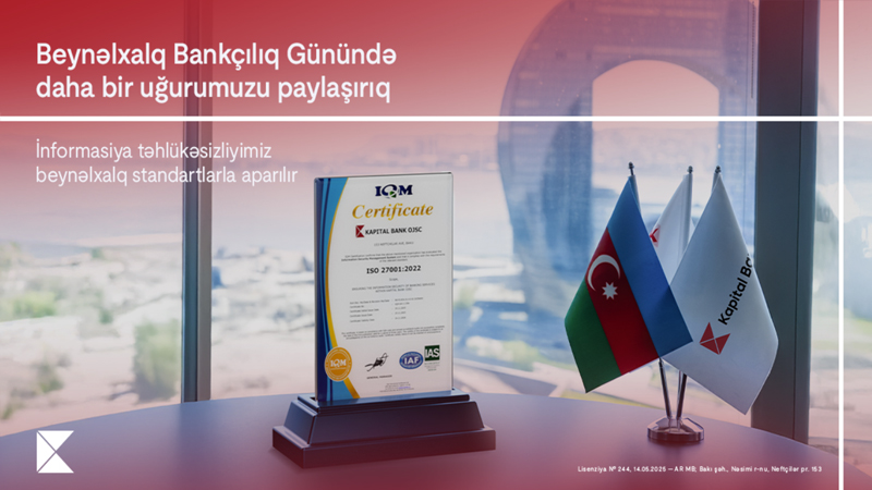 Kapital Bank-dan Beynəlxalq Bankçılıq Günündə daha bir uğur