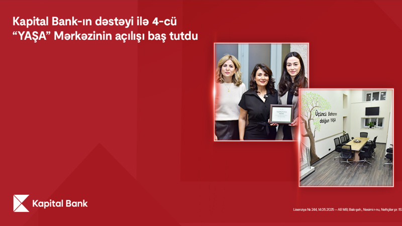 Kapital Bank-ın dəstəyi ilə 4-cü 