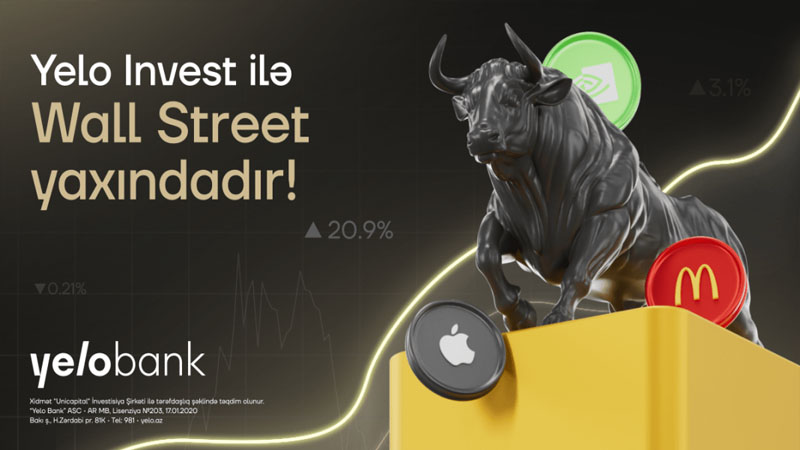 Yelo Invest ilə ABŞ birjalarına rahat çıxış əldə et!