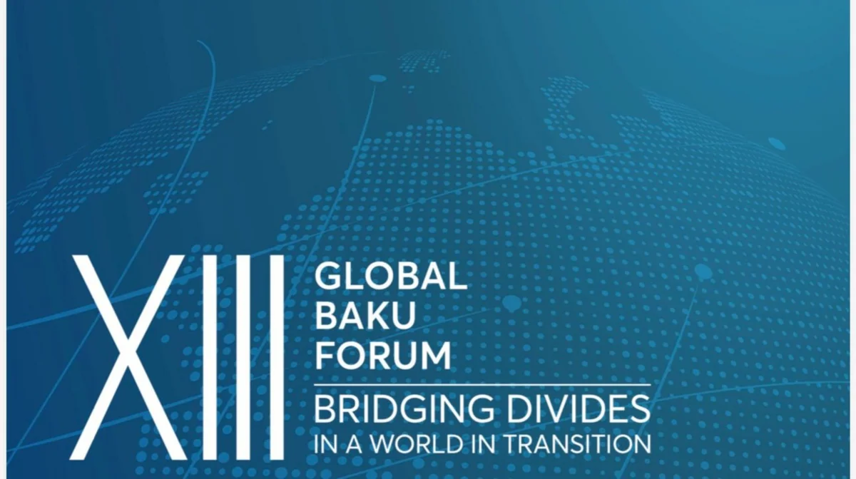 XIII Qlobal Bakı Forumunun üçüncü günü keçirilir
