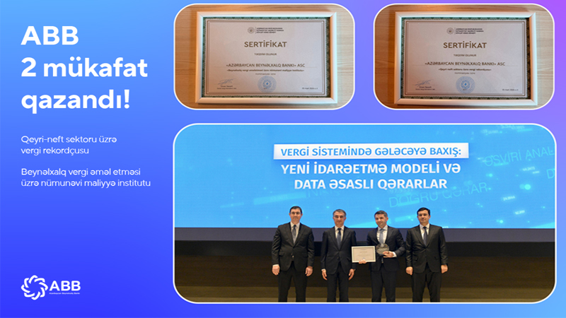 ABB Dövlət Vergi Xidmətinin 2 mükafatını qazanıb