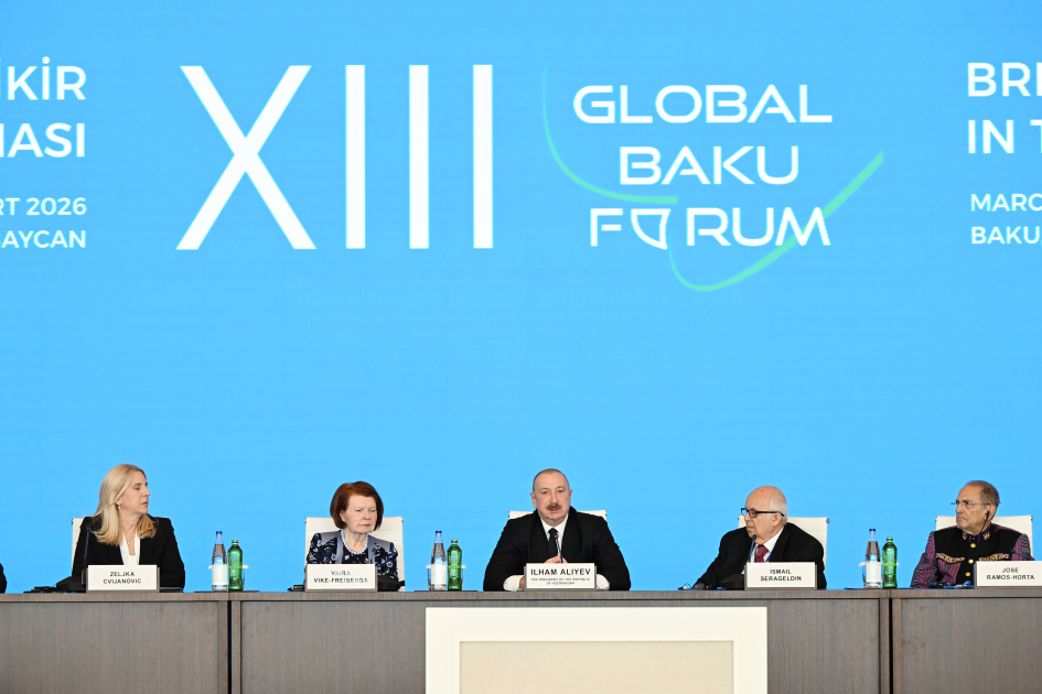 Prezident XIII Qlobal Bakı Forumunun açılış mərasimində çıxış etdi (YENİLƏNİB)