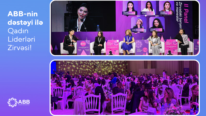 ABB-nin dəstəyi ilə II Qadın Liderləri Zirvəsi keçirildi