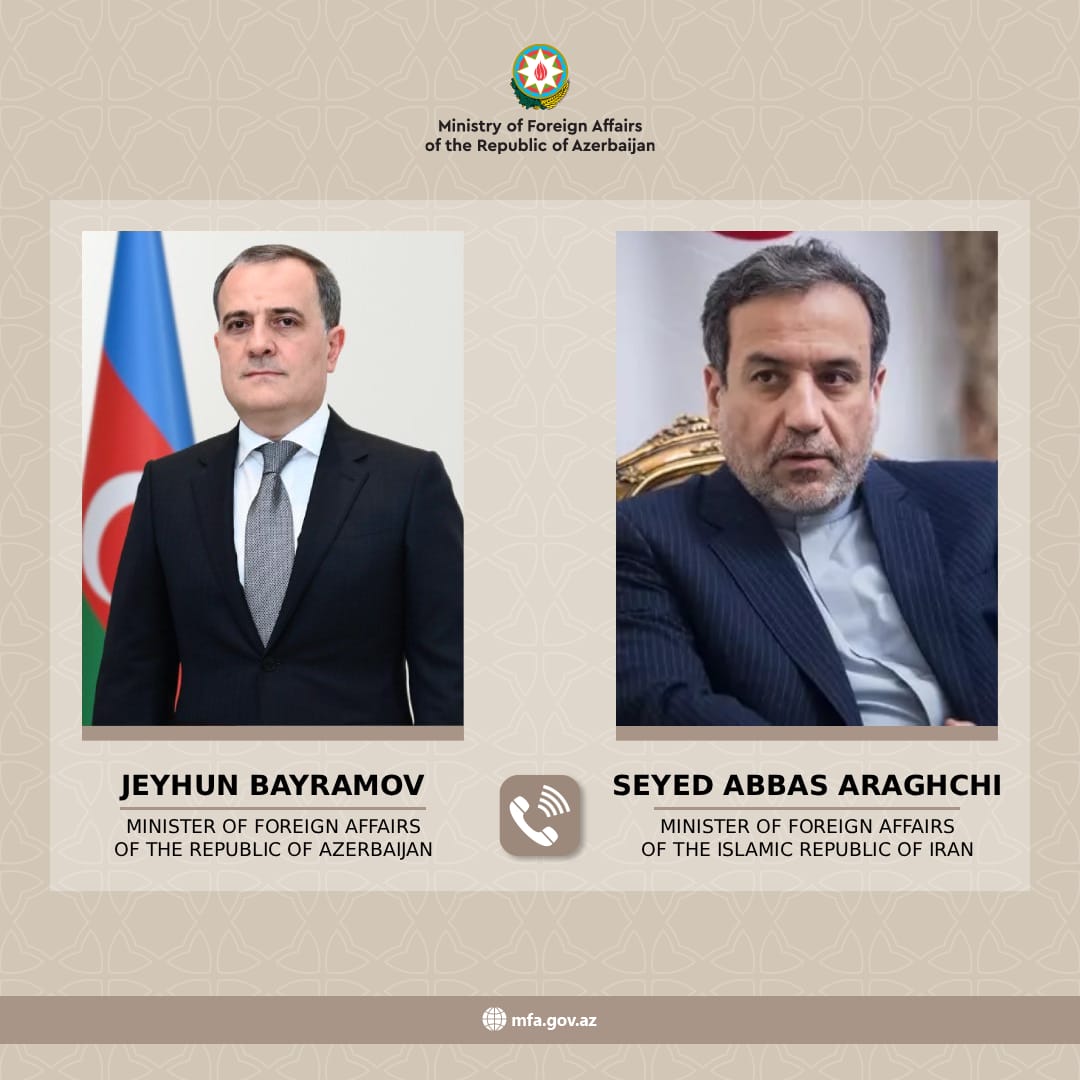 Ceyhun Bayramovla Seyid Abbas Əraqçi arasında telefon danışığı oldu