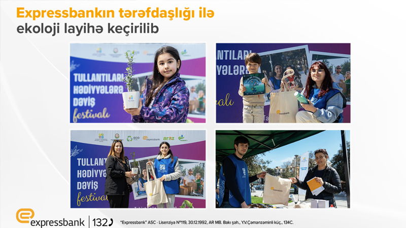 Expressbank növbəti ekoloji layihəyə tərəfdaşlıq edib