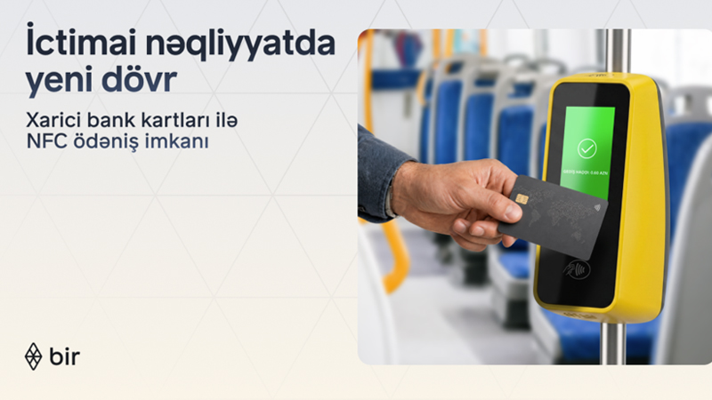 Bir ekositemi ictimai nəqliyyatda xarici kartlar üçün NFC ödənişlərini aktivləşdirdi