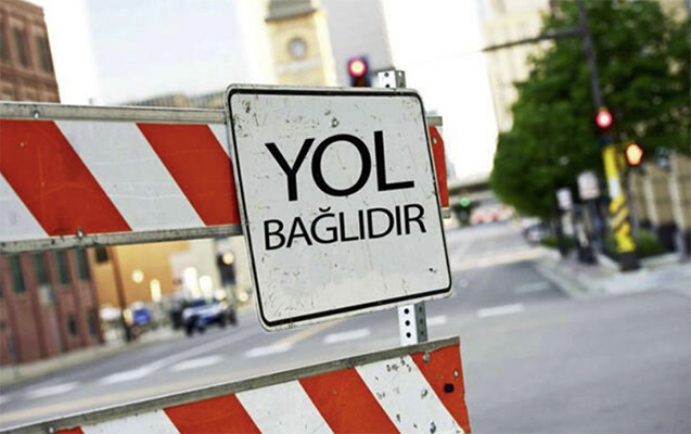 Bu yollar 2 gün bağlı olacaq