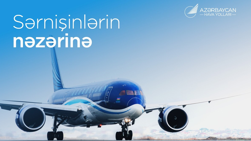 AZAL Naxçıvana səyahət planlayan sərnişinlərə müraciət etdi