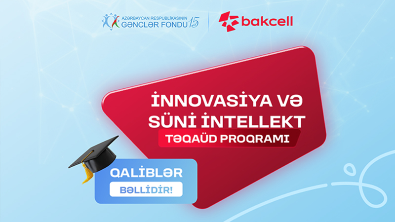 Bakcell və Gənclər Fondunun 
