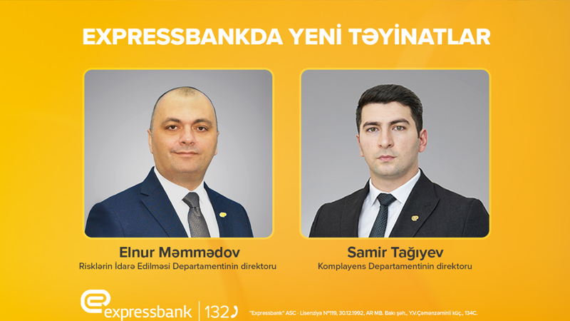 Exspressbank-da yeni təyinatlar
