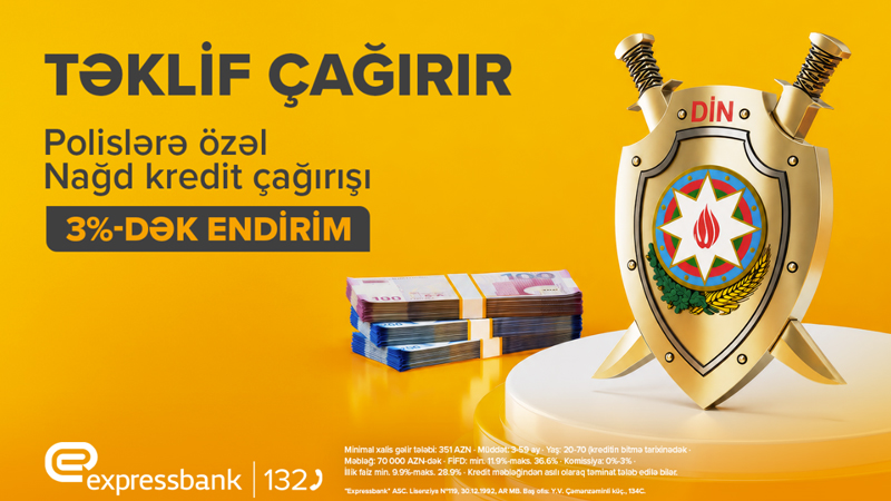 Azərbaycan polisinə özəl kredit təklifi