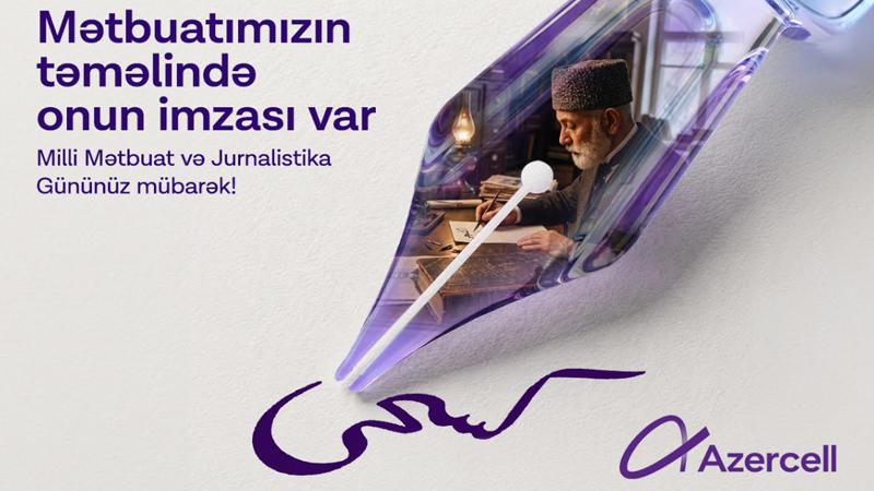Azercell Milli Mətbuat Günü münasibətilə media nümayəndələrini təbrik edir