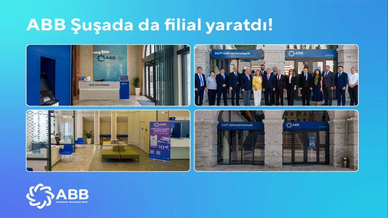 ABB Şuşada da filial yaratdı