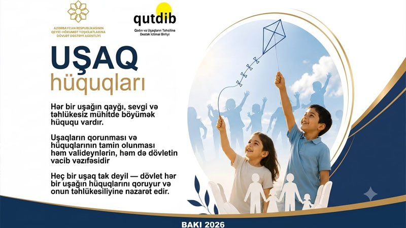 Dövlət bu məsələdə də uşaqların yanında dayanır - 