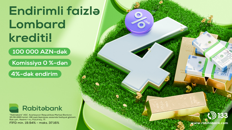 Rabitəbankdan lombard krediti üzrə faiz dərəcəsində 4%-dək endirim