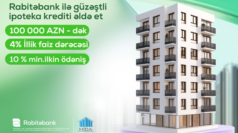 Rabitəbankdan MİDA xətti ilə güzəştli ipoteka imkanı