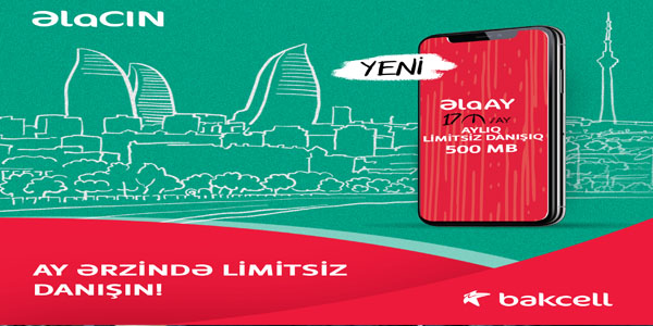 “Bakcell”in ən populyar “Əla” tarifi limitsiz oldu (R)