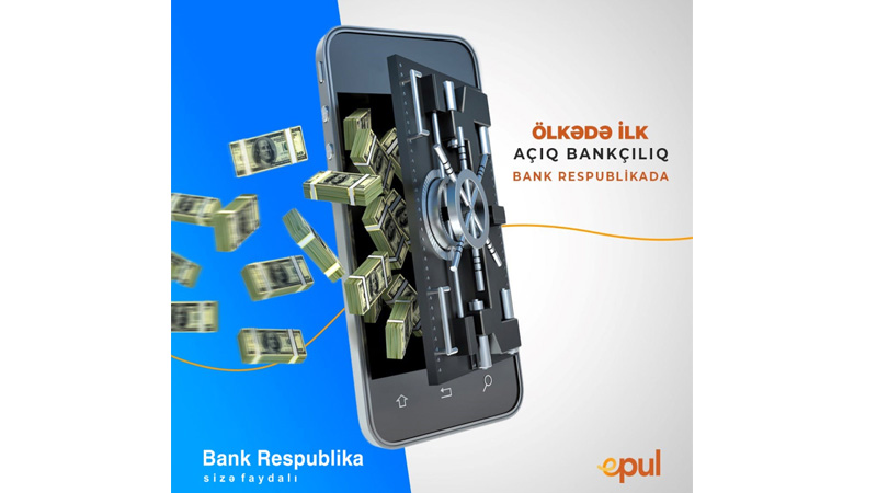 Bank Respublika müştəriləri öz hesablarını EPUL platformasında izləyə biləcək