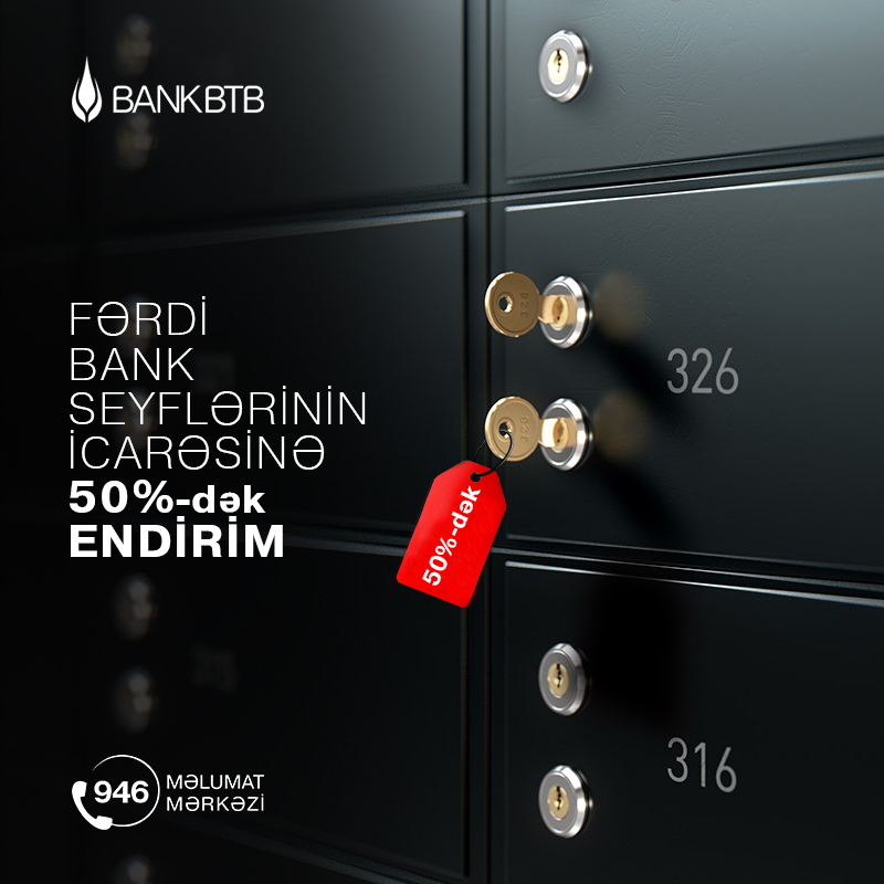 “Bank BTB” dən fərdi bank seyflərinə 50%-dək endirim