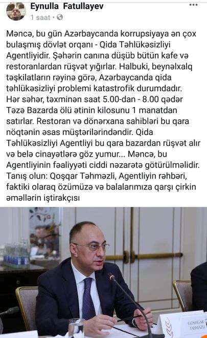 “Korrupsiyaya ən çox bulaşmış dövlət orqanı - Qida Təhlükəsizliyi Agentliyidir”- Eynulla Fətullayev