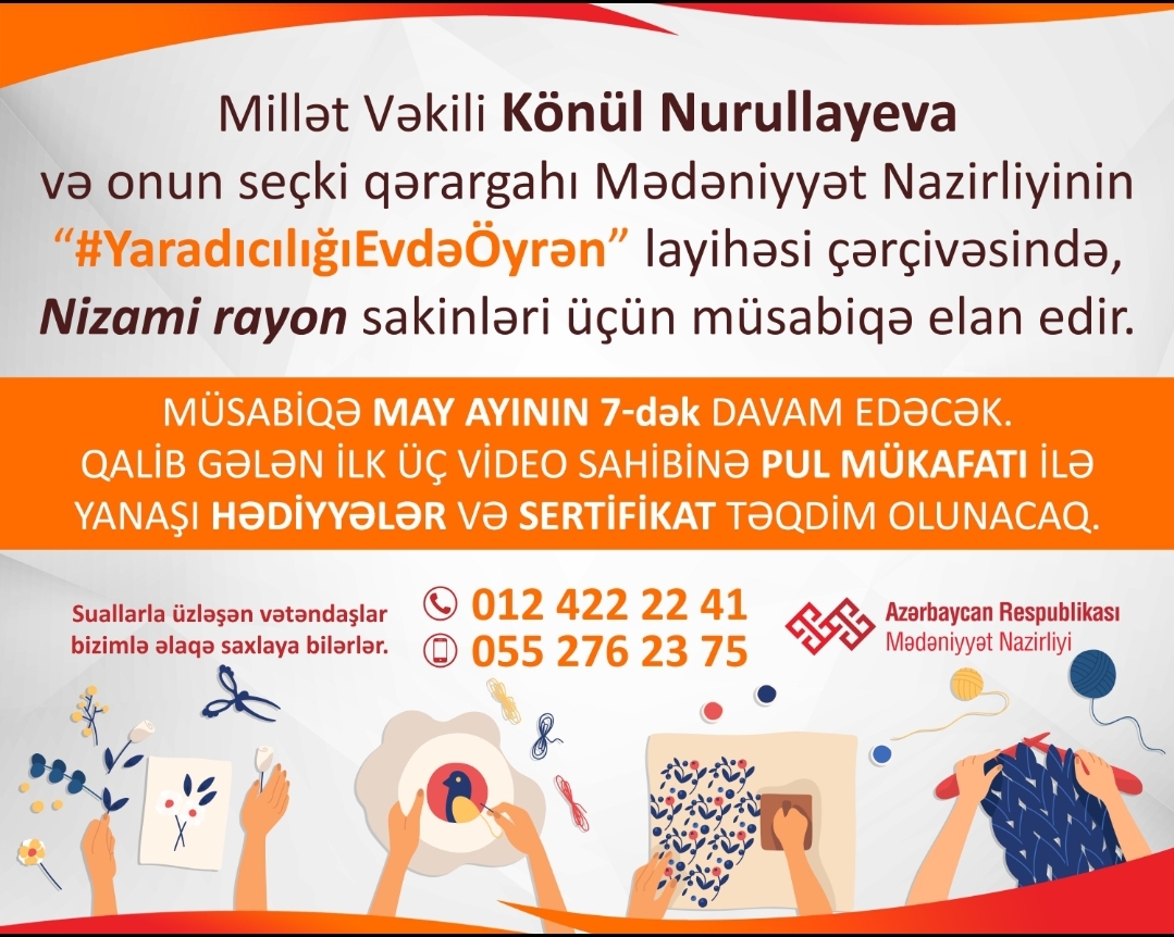“Yaradıcılığı evdə öyrən - özünü kəşf et və bacarıqlarınla tanın” – Millət vəkili yeni layihədən yazdı