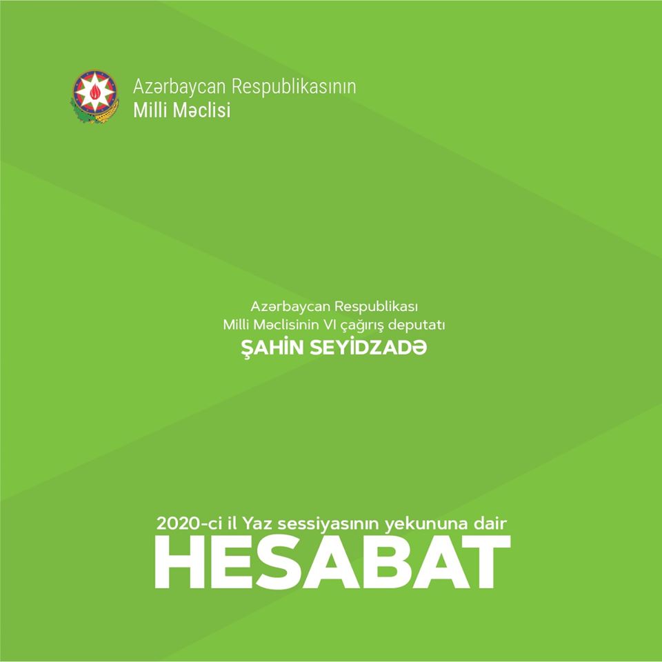 Millət vəkili Şahin Seyidzadə seçicilərinə müraciət etdi