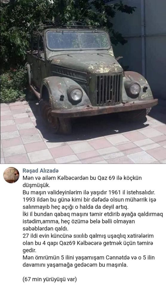 Kəlbəcərə qaçqın düşdüyüm “QAZ-69”-la qayıdacam - Maraqlı paylaşım + FOTO