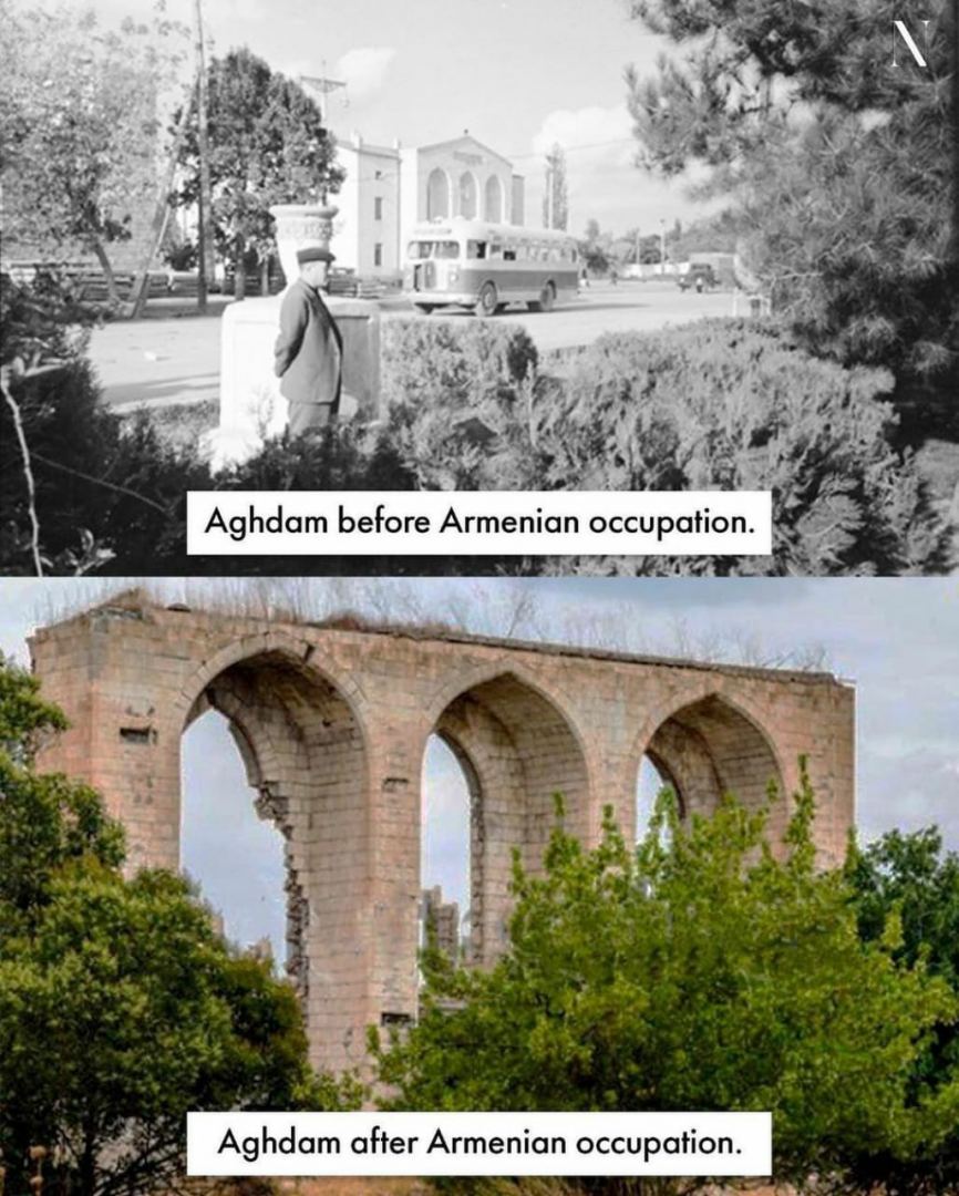 Ağdam erməni vandalizmindən əvvəl və sonra... - FOTOLAR