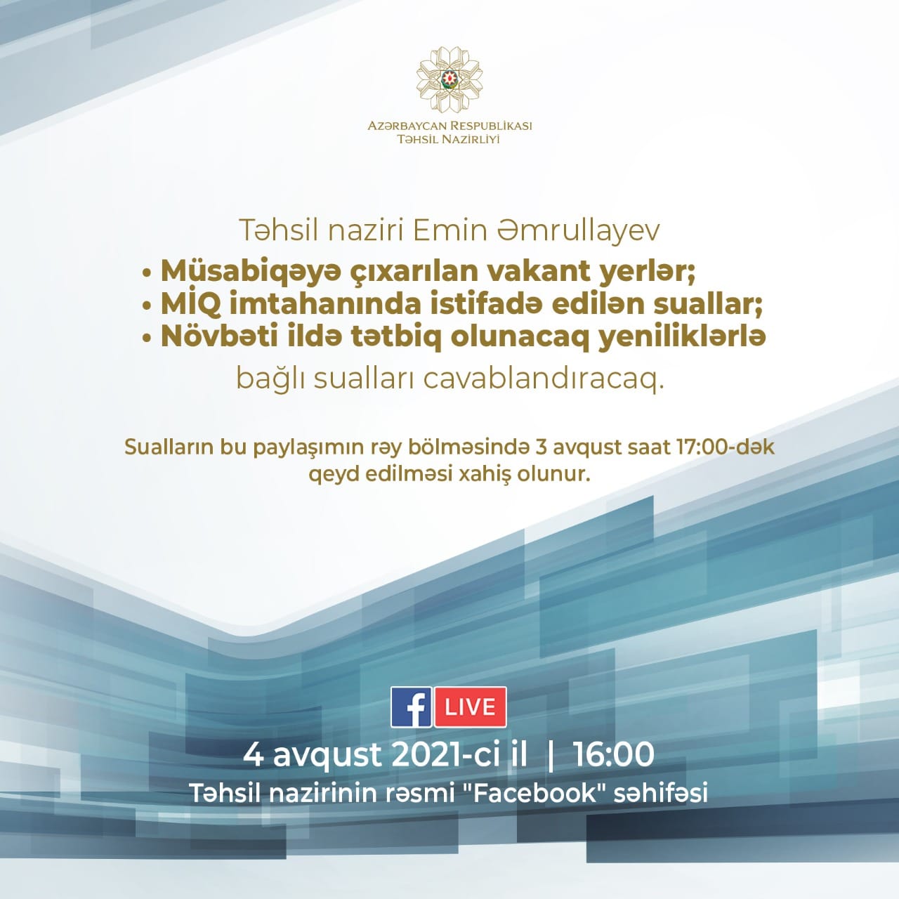Təhsil naziri sualları cavablandıracaq