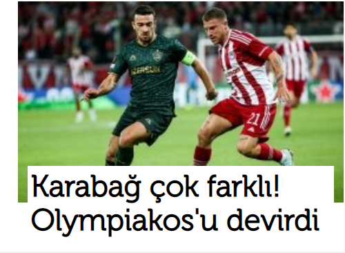“Qarabağ”ın qələbəsi Türkiyə mətbuatında – Başlıqlardan seçmələr