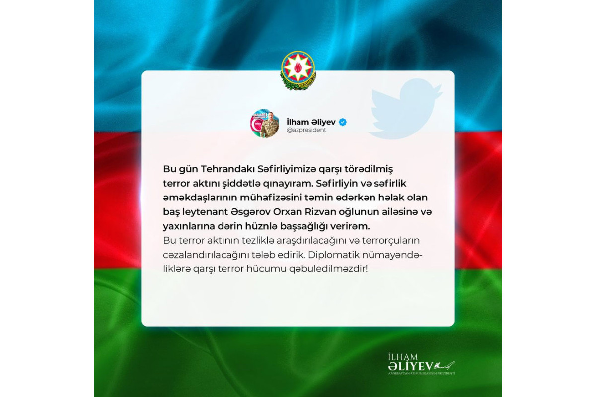 Prezidentdən səfirliyimizə hücumla bağlı PAYLAŞIM: "Terror aktıdır!" - FOTO